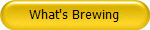 What's Brewing
