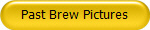 Past Brew Pictures
