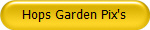 Hops Garden Pix's